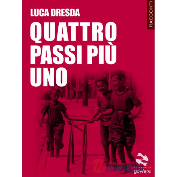 Quattro passi più uno