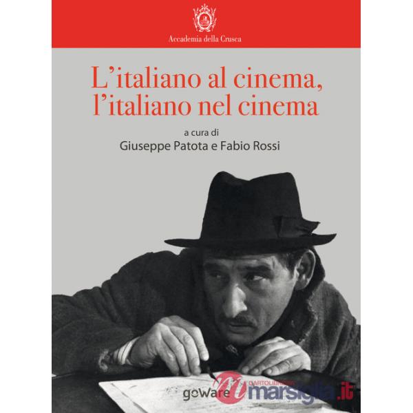 Italiano al cinema, l'italiano nel cinema (L')