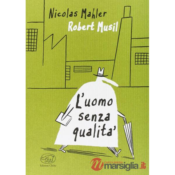 Uomo senza qualità (L')