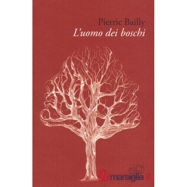 L'uomo dei boschi