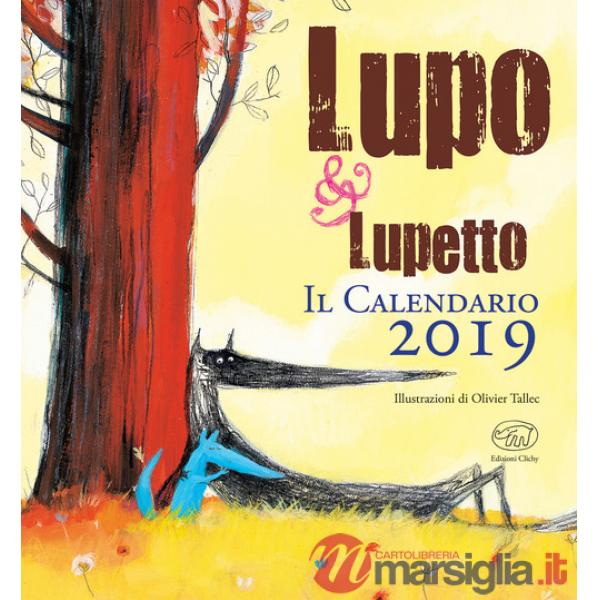 Lupo & Lupetto. Il calendario 2019