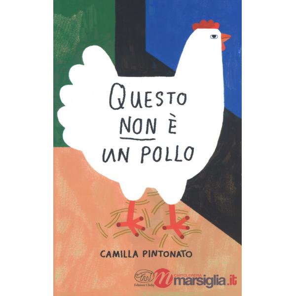 Questo non è un pollo
