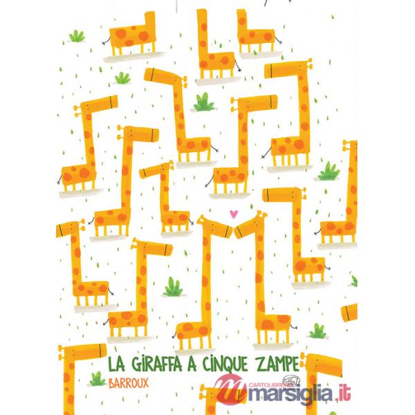 La giraffa a cinque zampe