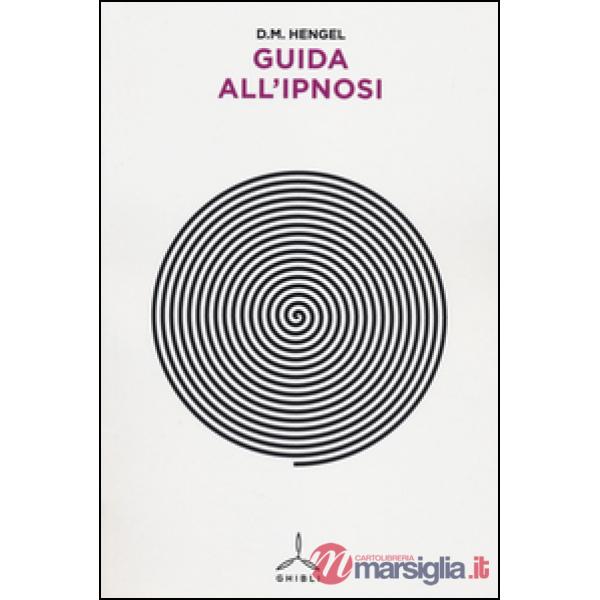 Guida all'ipnosi