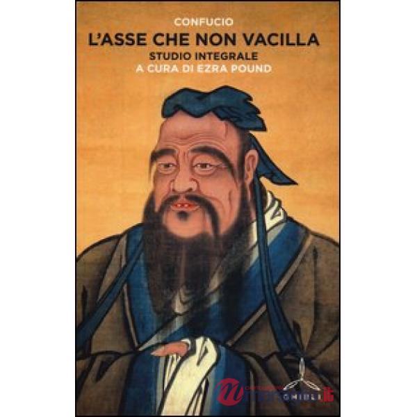 Asse che non vacilla-Studio integrale (L')