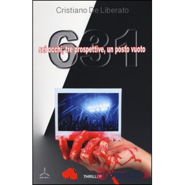 631. Sei occhi, tre prospettive, un posto vuoto