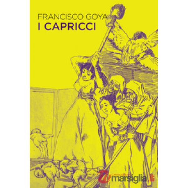 Capricci. Ediz. a colori (I)