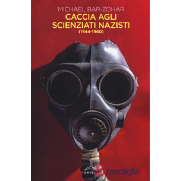 Caccia agli scienziati nazisti (1944-1960)