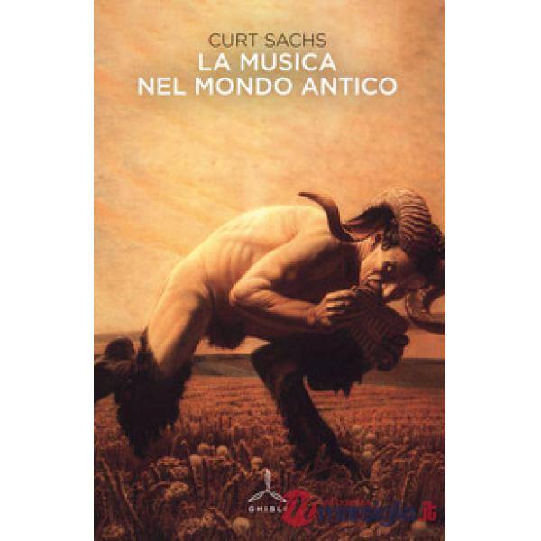 Musica nel mondo antico (La)