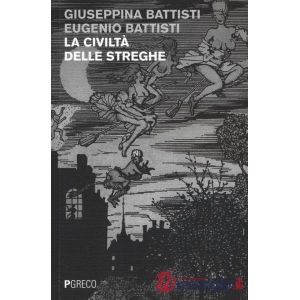 Civiltà delle streghe (La)