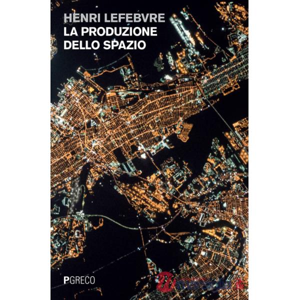 Produzione dello spazio (La)