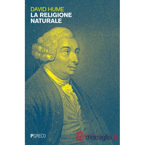 Religione naturale. Nuova ediz. (La)