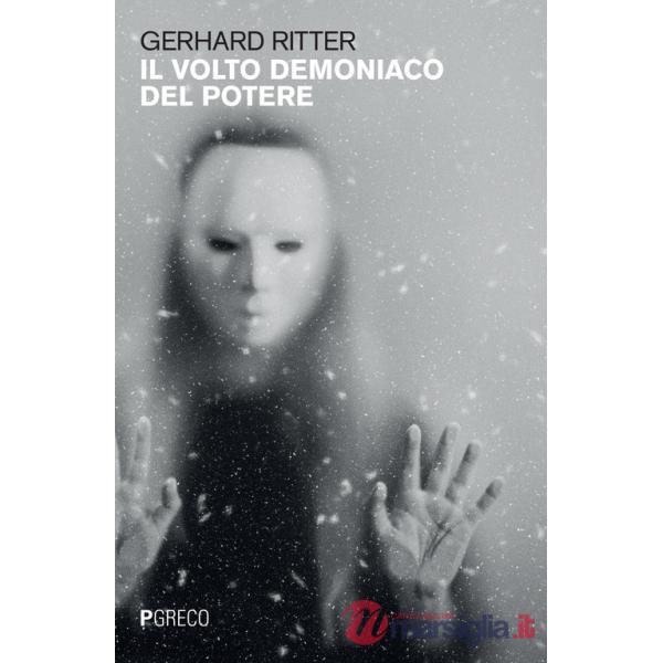 Volto demoniaco del potere (Il)