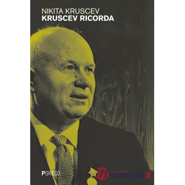 Kruscev ricorda