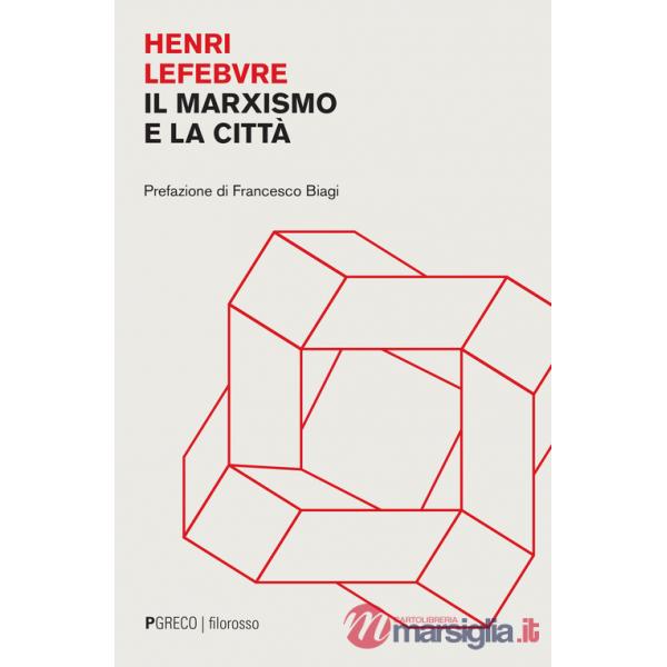 Marxismo e la città (Il)