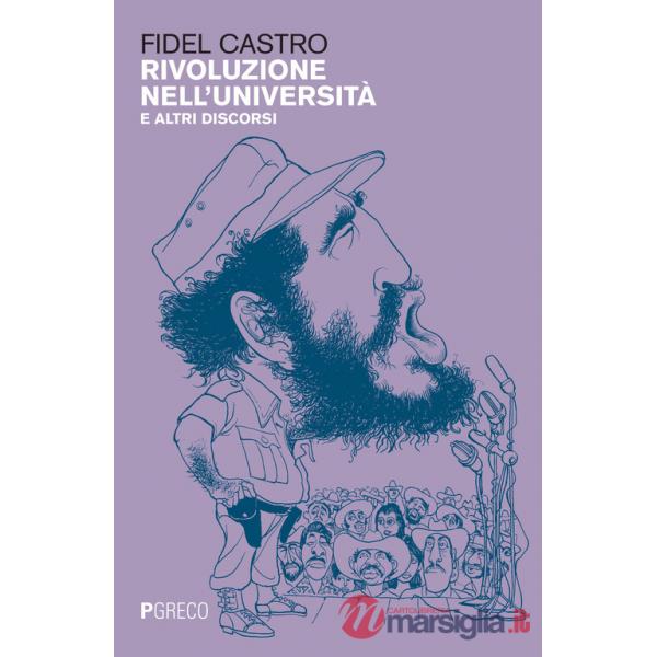 Rivoluzione nell'università e altri discorsi
