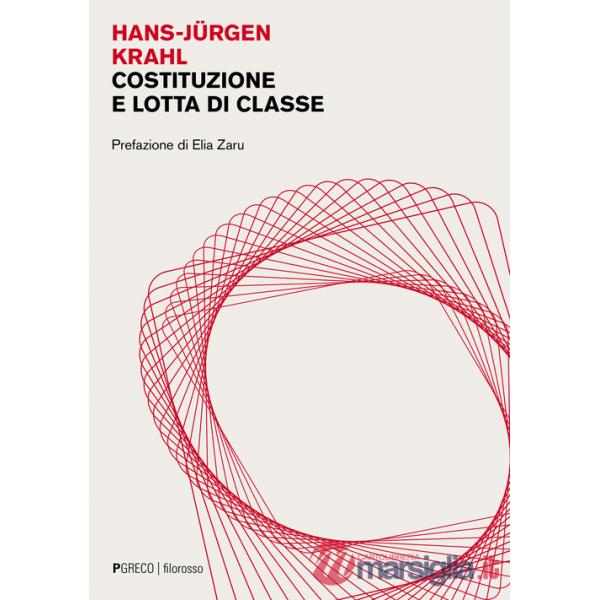 Costituzione e lotta di classe