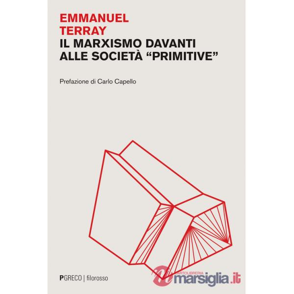 Marxismo davanti alle società «primitive» (Il)