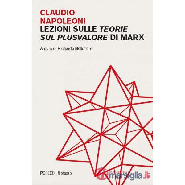 Lezioni sulle Teorie sul plusvalore di Marx