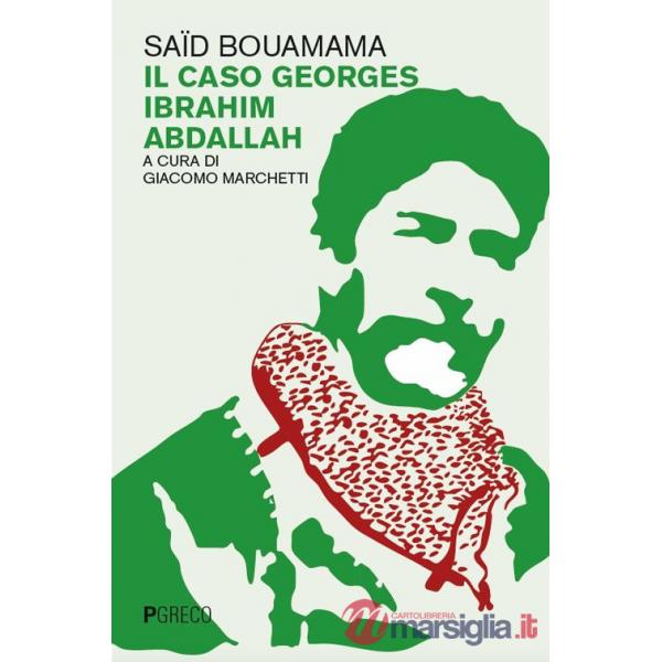 Caso Georges Ibrahim Abdallah (Il)