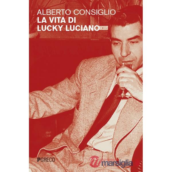Vita di Lucky Luciano (La)