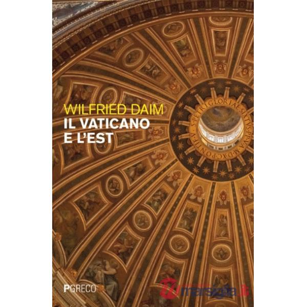 Vaticano e l'est (Il)