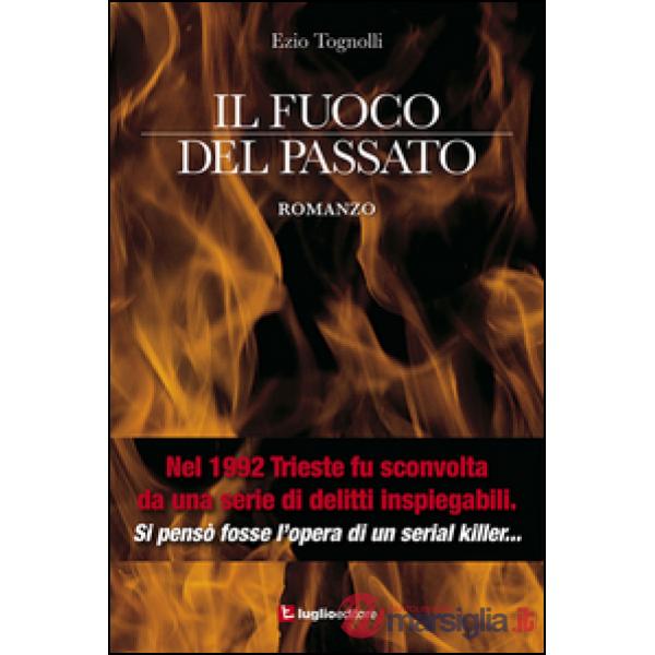 Fuoco del passato (Il)