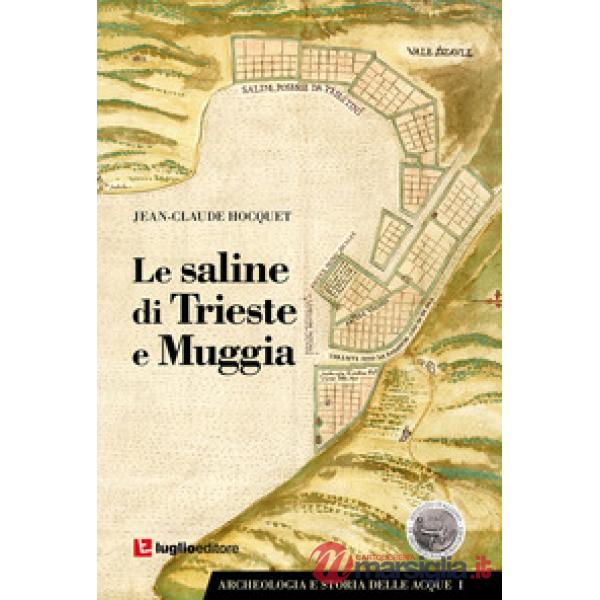 Le saline di Trieste e Muggia