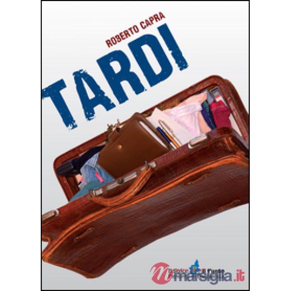 Tardi