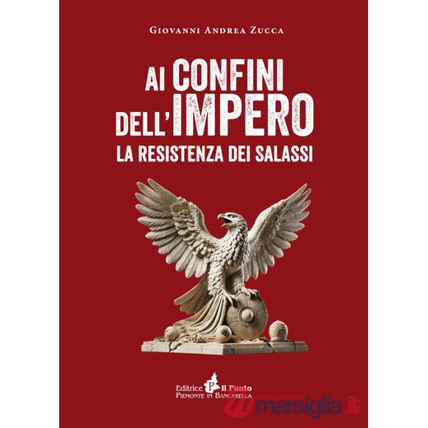 Ai confini dell'impero. La resistenza dei salassi