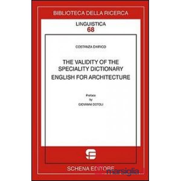Validity of the speciality dictionary. English for architecture (The)