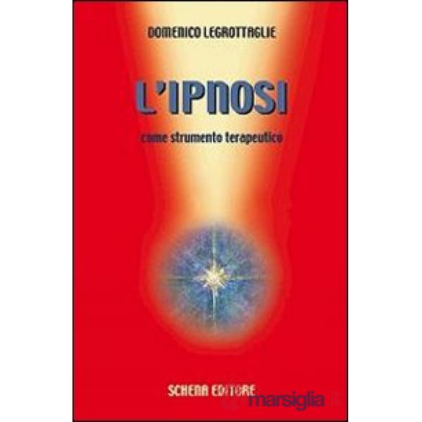 Ipnosi come strumento terapeutico (L')
