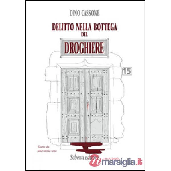 Delitto nella bottega del droghiere