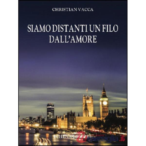 Siamo distanti un filo dall'amore