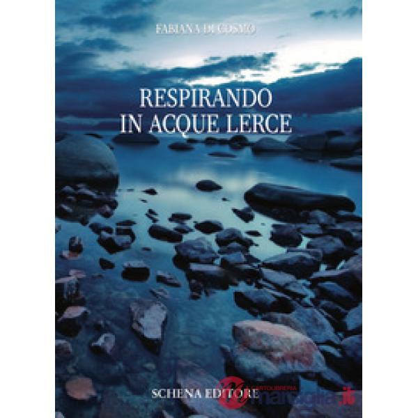 Respirando in acque lerce