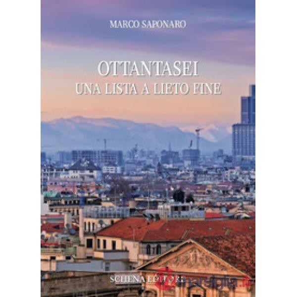 Ottantasei. Una lista a lieto fine