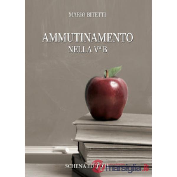 Ammutinamento nella Vª B