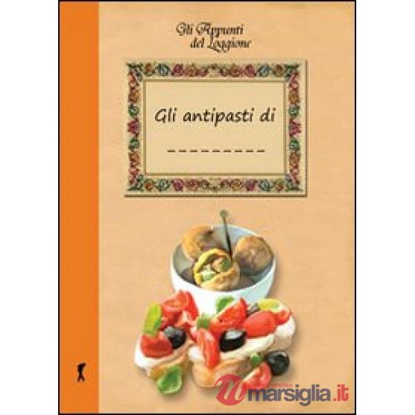 Miei antipasti (I)