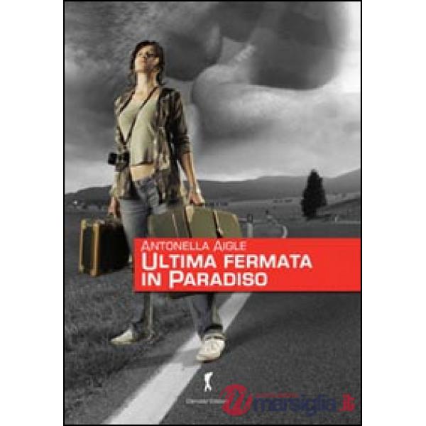 Ultima fermata in paradiso