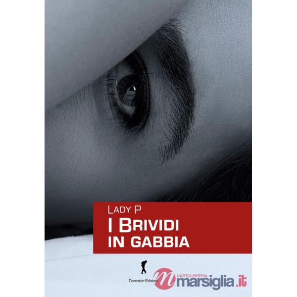 Brividi in gabbia (I)