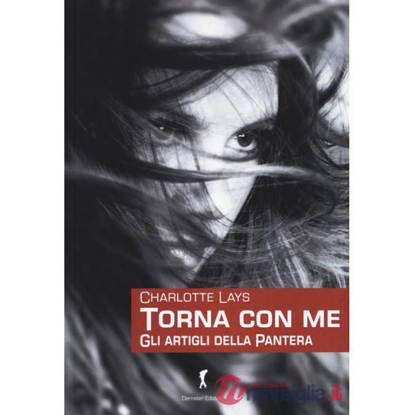 Torna con me. Gli artigli della pantera