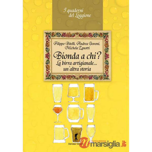 Bionda a chi? La birra artigianale... un'altra storia