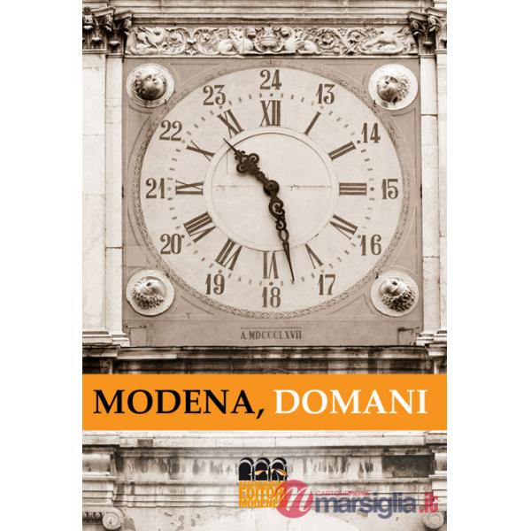 Modena, domani