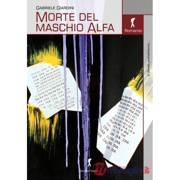 Morte del maschio Alfa e altri racconti