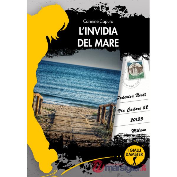 Invidia del mare (L')