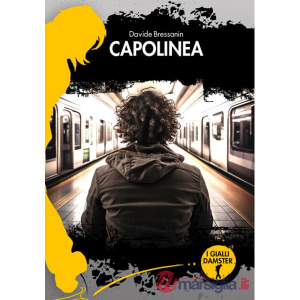 Capolinea. La quarta avventura di Fred Sonetto e l'Agenzia Sabato