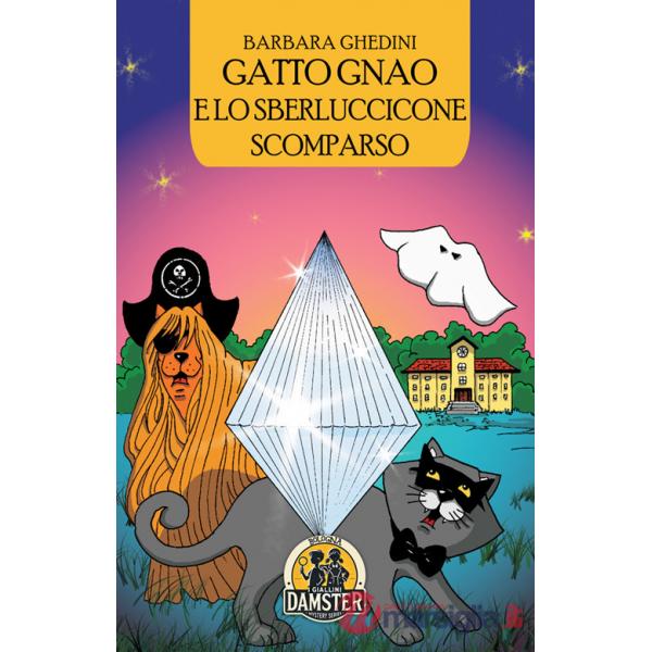Gatto Gnao e lo sberluccicone scomparso