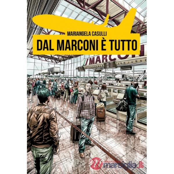 Dal Marconi è tutto