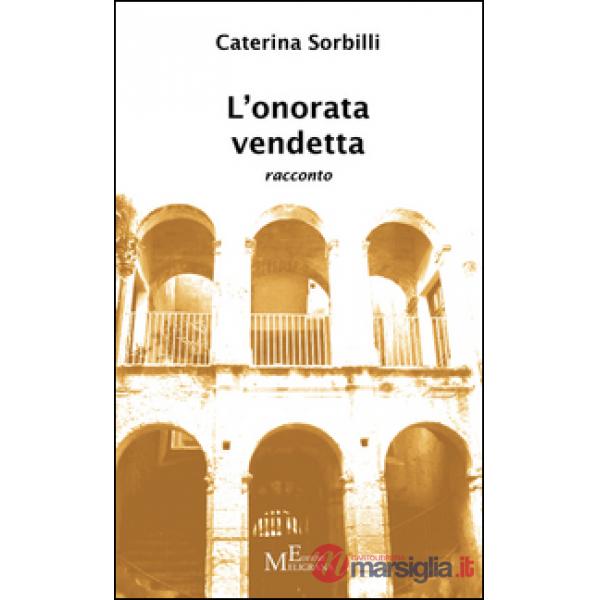 Onorata vendetta (L')