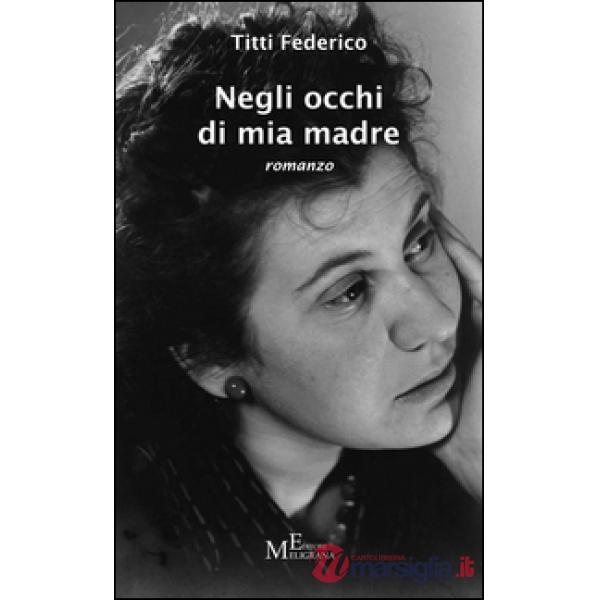 Negli occhi di mia madre